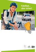 Plakat "FahrRad...aber sicher! Mit K&ouml;pfchen...