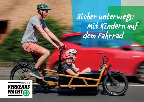 Brosch&uuml;re "Sicher unterwegs: Mit Kindern auf dem Fahrrad" (A6)